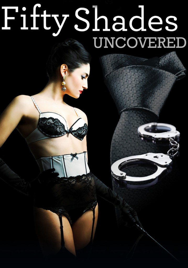 Fifty Shades Uncovered Streaming Gdzie Obejrzeć Online 2097